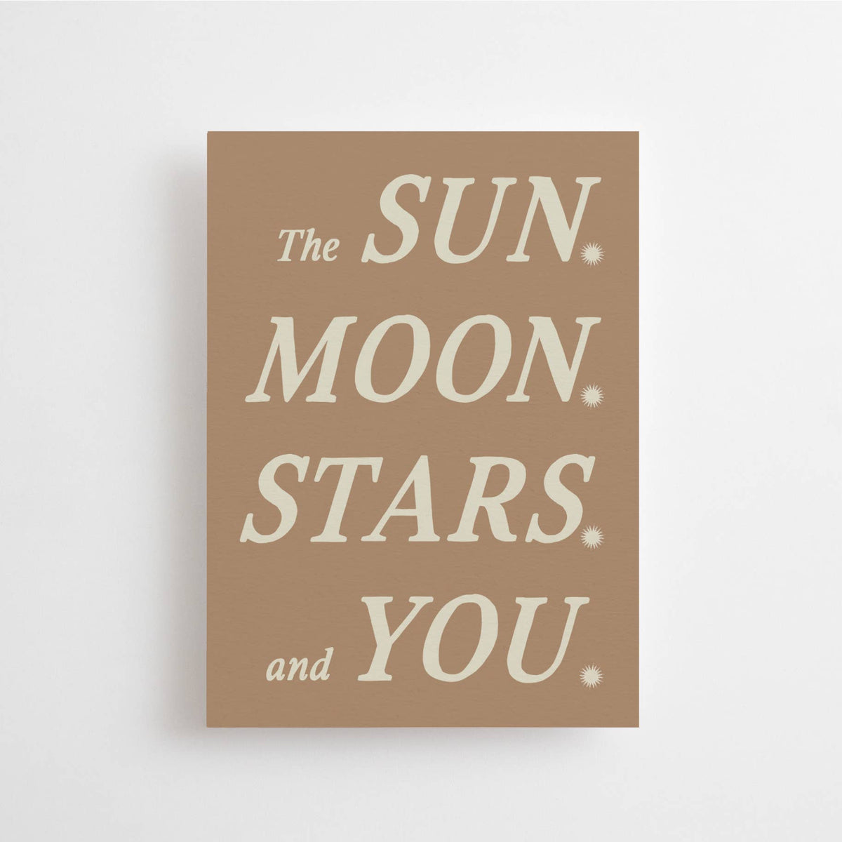 THE SUN, MOON, STARS, AND YOU. - MINI CARD - BIRTHDAY - LOVE