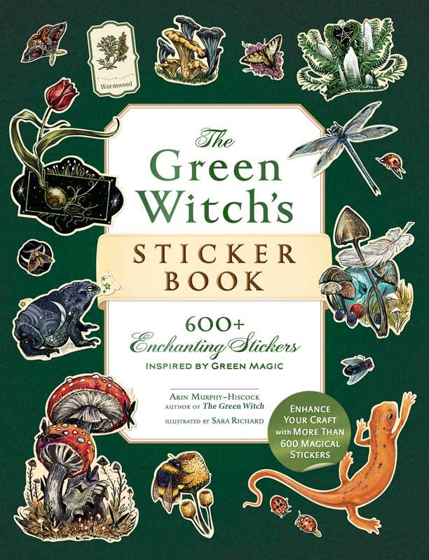 Green Witch's Sticker Book by Arin Murphy-Hiscock: Paperback 144 pages